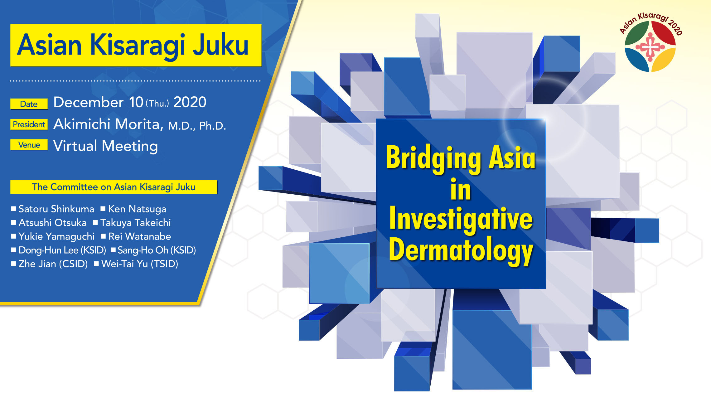 Bridging Asia in Investigative Dermatology｜Asian Kisaragi Juku