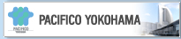 PACIFICO YOKOHAMA