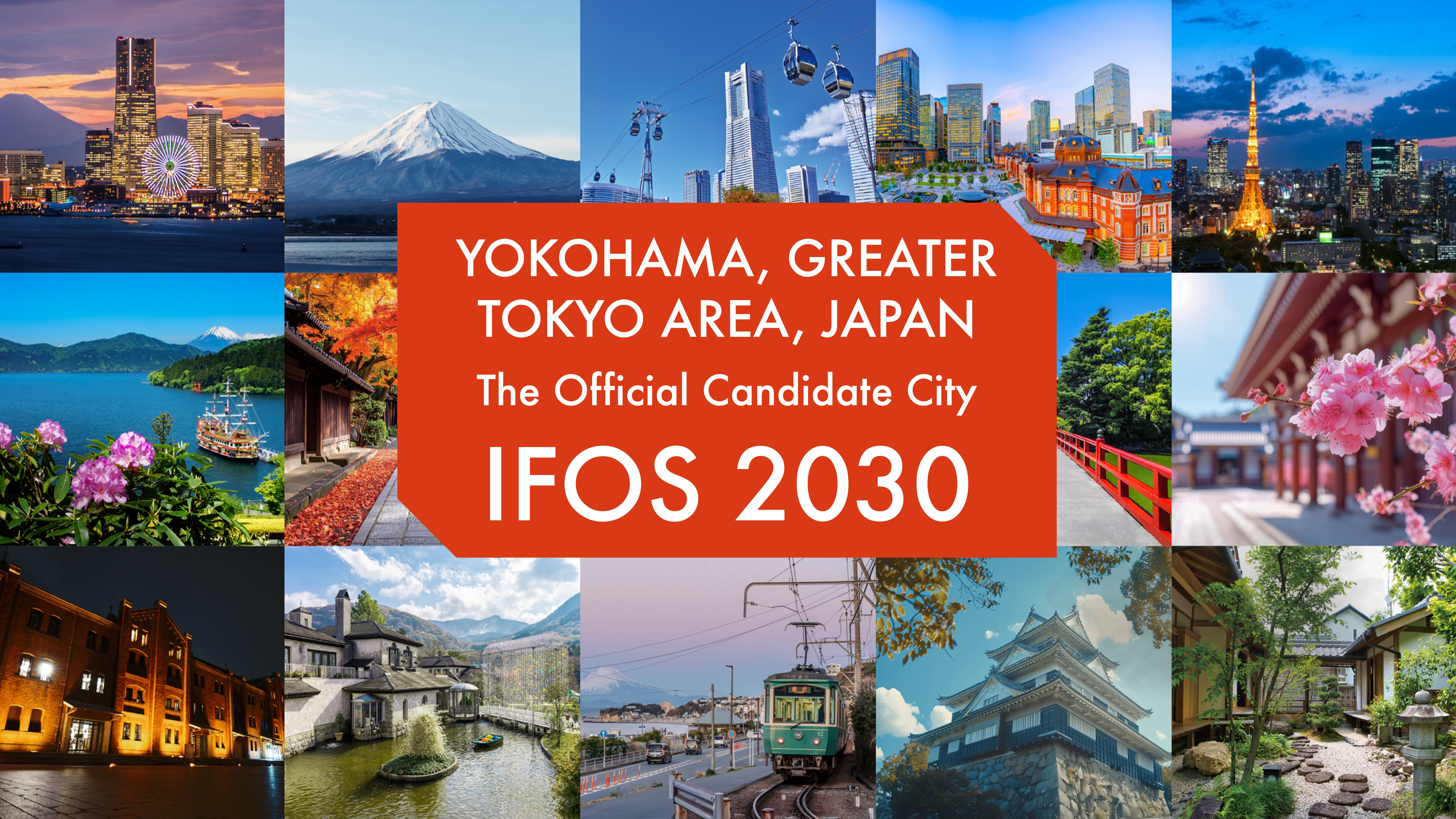 IFOS 2030 The Official Candidate City — Yokohama, Greater Tokyo Area, Japan